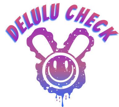 Delulu Check